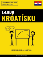 Lærðu Króatísku - Fljótlegt / Auðvelt / Skilvirkt: 2000 Mikilvæg Orð