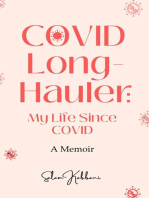 COVID Long-Hauler: My Life Since COVID