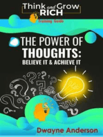 The Power of Thoughts - Believe it & Achieve it