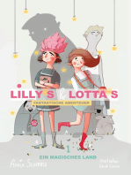 Lillys und Lottas fantastische Abenteuer 1: Ein magisches Land