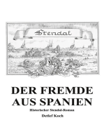 Der Fremde aus Spanien: Historischer Stendal-Roman