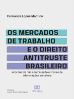 Os mercados de trabalho e o Direito Antitruste brasileiro: acordos de não contratação e trocas de informações sensíveis