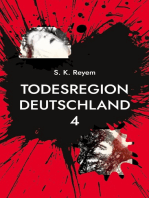 Todesregion Deutschland 4: wenn der Wille siegt