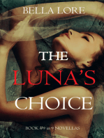 The Luna’s Choice