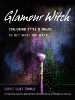 Glamour Witch: Conjuring Style and Grace to Get What You Want 