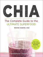 Chia: The Complete Guide to the Ultimate Superfood