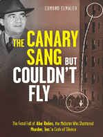 The Canary Sang but Couldn't Fly