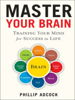 Master Your Brain: Training Your Mind for Success in Life