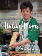 Italian Moms: Classic Homestyle Italian Recipes
