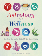 Astrology for Wellness: Star Sign Guides for Body, Mind & Spirit Vitality