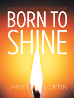Born to Shine: Reclaiming Your Identity as the Light of the World