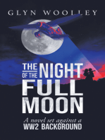 The Night of the Full Moon: A Novel Set Against a Ww2 Background