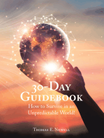 30-Day Guidebook: How to Survive in an Unpredictable World!