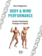 BODY & MIND PERFORMANCE: 30 Jahre funktionelles Verjüngen ist möglich