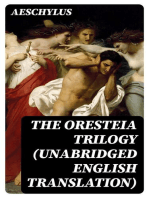 The Oresteia Trilogy (Unabridged English Translation)