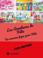 Les Aventures de Feliz: Un nouveau foyer pour Feliz