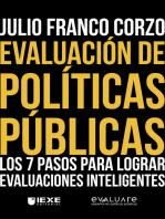 Evaluación de Políticas Públicas: Los 7 pasos para lograr evaluaciones inteligentes