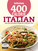 400 Calorie Italian: Easy Mix-and-Match Recipes for a Skinnier You!