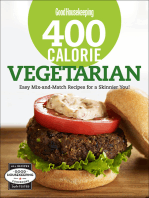 400 Calorie Vegetarian: Easy Mix-and-Match Recipes for a Skinnier You!