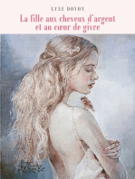 LA FILLE AUX CHEVEUX D'ARGENT ET AU COEUR DE GIVRE