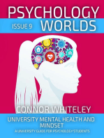 Psychology Worlds Issue 9: University Mental Health and Mindset A University Guide For Psychology Students: Psychology Worlds, #9