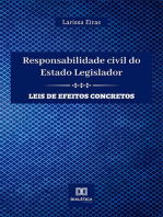 Responsabilidade civil do Estado Legislador: leis de efeitos concretos