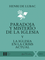 Paradoja y misterio de la Iglesia: Y La Iglesia en la crisis actual