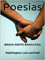 Poesias: BRAVA GENTE BRASILEIRA