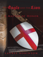 The Eagle and the Lion: A Matter of Honor