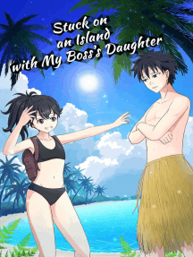 Stuck on an Island with My Boss's Daughter by Kino Ren - Ebook ...