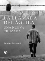 La Llamada del Águila: Una Nueva Cruzada