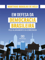 Em defesa da democracia brasileira: pelo alargamento da democracia