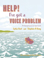 Help! I've Got a Voice Problem