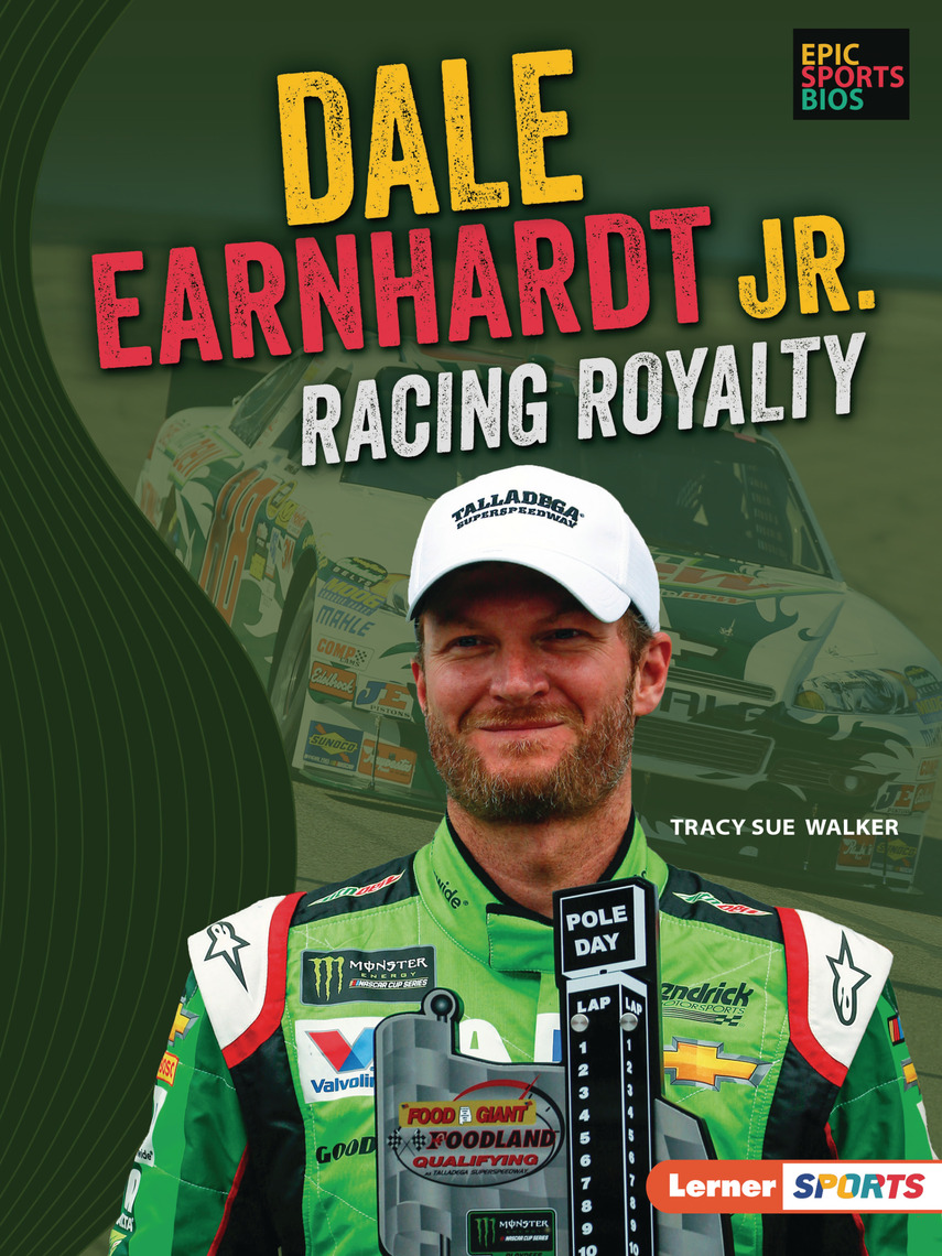 Dale Earnhardt Jr. by Tracy Sue Walker (Ebook) - Read free for 30 days