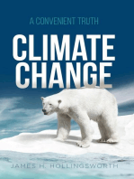 Climate Change: A Convenient Truth