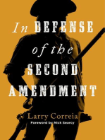 In Defense of the Second Amendment