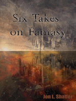 Six Takes on Fantasy