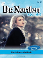 Zartbittere Gefühle: Dr. Norden Extra 97 – Arztroman