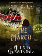 The Time Writer and The March