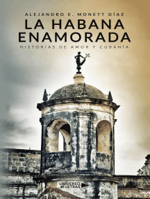 Lee La Habana enamorada de Alejandro E. Monett Díaz - Libro ...