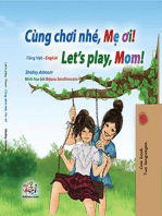 Cùng chơi nhé, Mẹ ơi! Let’s Play, Mom!: Vietnamese English Bilingual Collection