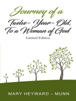 Journey of a Twelve-Year-Old, To a Woman of God