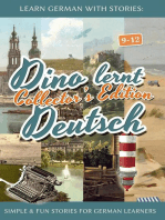 Learn German with Stories: Dino lernt Deutsch Collector's Edition - Simple & Fun Stories For German learners (9-12): Dino lernt Deutsch