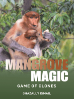 Mangrove Magic: Game of Clones