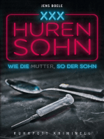 Hurensohn: Wie die Mutter, so der Sohn