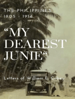 The Philippines 1905 - 1916 “My Dearest Junie” Letters of William E. Cobey