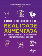 Software Educacional com Realidade Aumentada para Mediar o Aprendizado de Crianças Surdas Usuárias da Libras e do Português