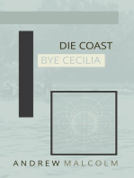 Die Coast Bye Cecilia