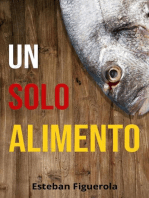 Un solo alimento