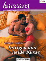 Intrigen und heisse Küsse